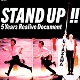 STAND UP!!